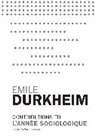 Emile Durkheim, Durkheim Emile, Yash Nandan, Yash Nandan - Emile Durkheim: Contributions to L'annee