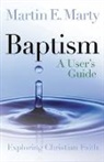 Martin E Marty, Martin E. Marty - Baptism