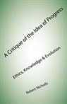 Robert Nicholls - A Critique of the Idea of Progress