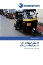 Christian Ehrhart, Ehrhart-c - LES CHRONIQUES D'INJAMBAKKAM