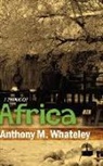 Anthony M. Whateley - I Think of Africa