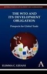 Elimma Ezeani, Elimma C. Ezeani - The Wto and Its Development Obligation:
