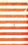 Michael Corcoran, Corcoran Michael - For Which It Stands: An Anecdotal Biogra