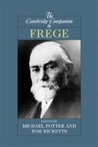 Tom Ricketts, Tom Potter Ricketts, Michael Potter, Tom Ricketts, Ricketts Tom - The Cambridge Companion to Frege