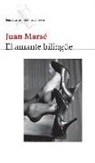 Juan Marsé - El amante bilingüe