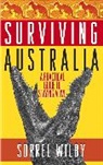 Sorrel Wilby, Wilby Sorrel - Surviving Australia: A Practical Guide T