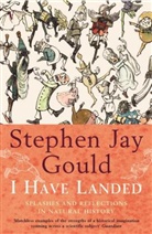 Stephen J. Gould, Stephen Jay Gould - I Have Landed