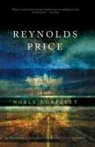 Reynolds Price, Price Reynolds - Noble Norfleet