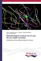 Wilmer Ángel Benavides, Wilmer I Ángel Benavides, Wilmer I. Ángel Benavides, Óscar Costa Román, Silvi Lavandera Ponce, Silvia Lavandera Ponce - Metodologías activas en el uso de las redes sociales