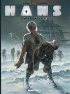 André-Paul Duchâteau, Andre-Paul Duchateau, Andre-Paul Duchâteau, André-Paul Duchâteau, André-Paul (1925-2020) Duchâteau, DUCHATEAU / ROSINSKI... - Hans : l'intégrale. Vol. 1