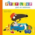 Orianne Lallemand, Lallemand Oriane, Lallemand Orianne, Lallemand Thuil, Lallemand/thuil, Thuilier Ã‰lÃ©onore... - P'Tit Loup Part en Vacances