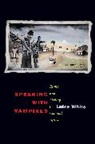 Luise White, White Luise - Speaking with Vampires