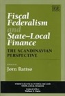 Jorn Rattso, Jorn Rattso - Fiscal Federalism and State-Local Finance