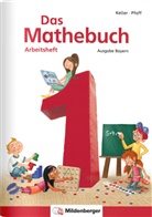 Karl H. Keller, Wiebke Meyer, Peter Pfaff, Hendri Simon, Hendrik Simon, Nin Simon... - Das Mathebuch, Ausgabe Bayern: Das Mathebuch 1 - Arbeitsheft · Ausgabe Bayern