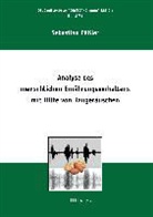 Sebastian Päßler - Analyse des menschlichen Ernährungsverhaltens mit Hilfe von Kaugeräuschen