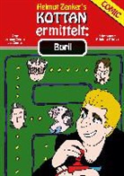 Reinhar Trinkler, Reinhard Trinkler, Helmut Zenker, Ja Zenker, Jan Zenker - Kottan ermittelt: Burli