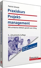 Patrick Schmid - Praxiskurs Projektmanagement
