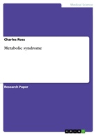 Charles Ross - Metabolic syndrome