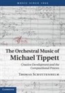 Thomas Schuttenhelm, Thomas (University of Hartford Schuttenhelm - Orchestral Music of Michael Tippett