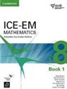 Peter Brown, Peter Evans Brown, Michael Evans, Garth Gaudry, David Hunt, Janine McIntosh... - Ice-Em Mathematics Australian Curriculum Edition Year 8 Book 1