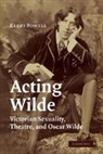 Kerry Powell, Powell Kerry - Acting Wilde