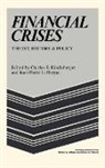 Kindleberger, Charle Kindleberger, Charles P. Kindleberger, Jean-Pierre Laffargue - Financial Crises