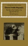 Michael Cooperson, Michael (University of California Cooperson - Classical Arabic Biography