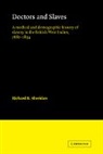 Sheridan Richard B., Richard B. Sheridan, Sheridan Richard B. - Doctors and Slaves