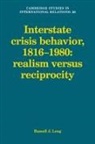 Russell J. Leng, Russell J. (Middlebury College Leng - Interstate Crisis Behavior, 1816-1980