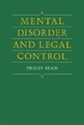 Philip Bean, Bean Philip - Mental Disorder and Legal Control
