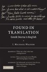 J. Michael Walton, J. Michael (University of Hull) Walton - Found in Translation