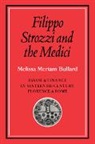 Melissa Meriam Bullard - Filippo Strozzi and the Medici