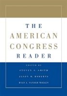 Jason M. Roberts, Steven S. Smith, Steven S. Roberts Smith, Ryan J. Vander Wielen - American Congress Reader