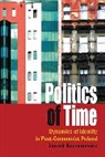 Leszek Koczanowicz, Koczanowicz Leszek - Politics of Time