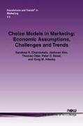 Greg M Allenby, Sandeep Chandukala, Sandeep R Chandukala, Sandeep R. Chandukala, Jaehwan Kim, … - Choice Models in Marketing
