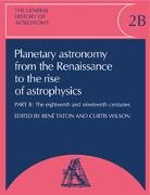 René Taton, Rene (Alexandre Koyre Research Centre Taton, Rene Wilson Taton, Michael Hoskin, Rene Taton, Curtis Wilson - General History of Astronomy: Volume 2, Planetary Astronomy From the