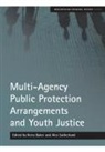 Kerry Baker, Alex Sutherland, Kerry Baker, Alex Sutherland - Multi-Agency Public Protection Arrangements and Youth Justice