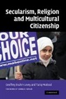 Geoffrey Brahm Modood Levey, Geoffrey Brahm Levey, Levey Geoffrey Brahm, Tariq Modood, Modood Tariq - Secularism, Religion and Multicultural Citizenship