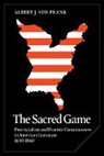 Albert J. Von Frank, Albert J. von Frank - Sacred Game