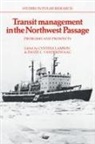 Cynthia Lamson, Cynthia Zwaag Lamson, Cynthia Lamson, David L. Van Der Zwaag - Transit Management in the Northwest Passage