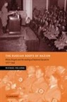 Michael Kellogg, Kellogg Michael - Russian Roots of Nazism