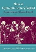 Christopher Hogwood, Christopher Luckett Hogwood, Christopher Hogwood, Richard Luckett - Music in Eighteenth-Century England