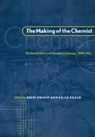 David Knight, David Kragh Knight, Knight David, Kragh Helge, David Knight, Helge Kragh - Making of the Chemist
