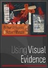 Richard Howells, Richard Matson Howells, Howells Richard, Robert Matson, Robert S. Matson, Matson Robert - Using Visual Evidence