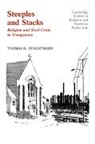 Thomas G. Fuechtmann, Thomas G. (University of Chicago) Fuechtmann, Fuechtmann Thomas G. - Steeples and Stacks