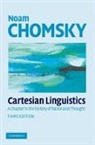 Noam Chomsky, Noam (Massachusetts Institute of Technology) Chomsky - Cartesian Linguistics
