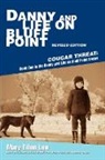 Mary Ellen Lee - Danny and Life on Bluff Point Revised Ed
