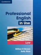 Gillia Brown, Gillian Brown, Sally Rice, Sally Rice Rice - Professional English in Use, Law