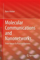 Bar Atakan, Bar¿¿ Atakan, Baris Atakan, Barış Atakan - Molecular Communications and Nanonetworks