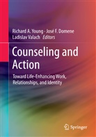Jose Domene, Jose F. Domene, José F. Domene, Jos F Domene, José F Domene, Ladislav Valach... - Counseling and Action